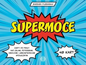 Supermoce karty do pracy nad celami potrzebami emocjami i umiejętnościami społecznymi