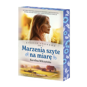 Stacja Jagodno. Marzenia szyte na miarę (ilustrowane brzegi)