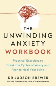 The Unwinding Anxiety Workbook wer. angielska