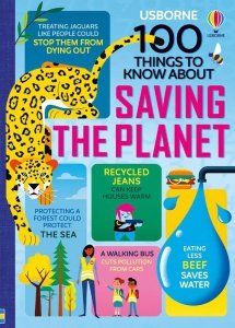 100 Things to Know About Saving the Planet wer. angielska