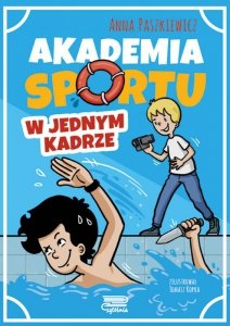 W jednym kadrze. Akademia sportu. Tom 3