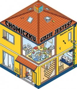 Chomiczku, gdzie jesteś?