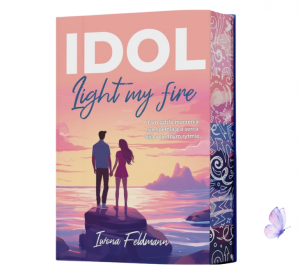 IDOL. Light my fire (ilustrowane brzeg)