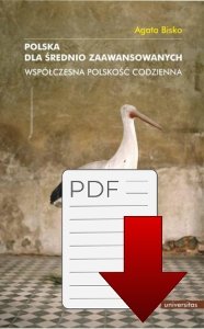 Polska dla średnio zaawansowanych. Współczesna polskość codzienna (E-BOOK)