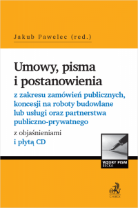 Umowy, pisma i postanowienia z zakresu zamówień publicznych, koncesji na roboty budowlane lub usługi oraz partnerstwa publiczno-