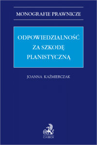Odpowiedzialność za szkodę planistyczną
