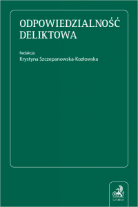 Odpowiedzialność deliktowa