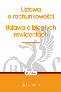 Ustawa o rachunkowości oraz ustawa o biegłych rewidentach