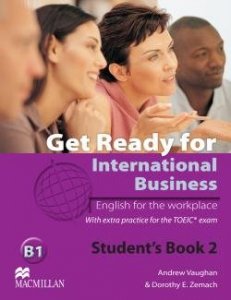 Get Ready for International Business 2 SB TOEIC OOP