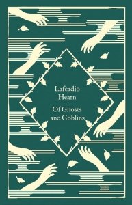Of Ghosts and Goblins. Penguin Little Clothbound Classics