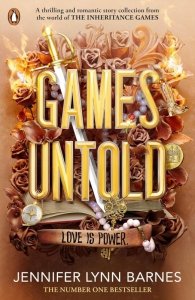 Games Untold. The Inheritance Games Volume 5