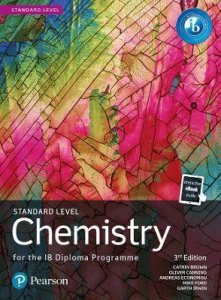Pearson Chemistry for the IB Diploma. Standard Level