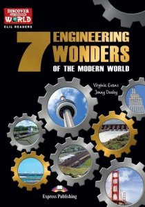 EP CLIL Readers: 7 Engineering Wonders of the Modern World. Reader + kod DigiBook