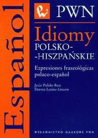 Idiomy polsko-hiszpańskie. Oprawa miękka wyd. 2015