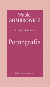 Pornografia. Pisma zebrane