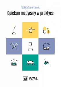 Opiekun medyczny w praktyce