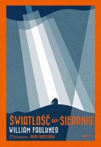 Światłość w sierpniu