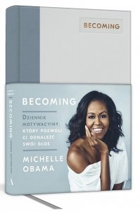 Becoming Dziennik motywacyjny, który pozwoli ci odnaleźć swój głos