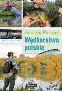 Wędkarstwo polskie. Podręczny poradnik. Wydanie 2022