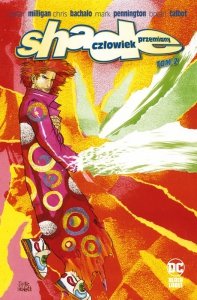 Shade, Człowiek Przemiany. Tom 2
