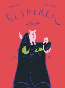 Przyjaźń. Cząberek. Tom 2