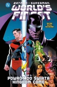 Powrót do świata Kingdom Come. Batman/Superman. World's Finest. Tom 4