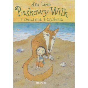 Piaskowy Wilk i ćwiczenia z myślenia