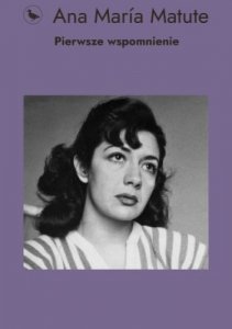 Pierwsze wspomnienie
