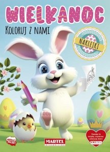 Kolorowanka Wielkanoc. Koloruj z nami z naklejkami