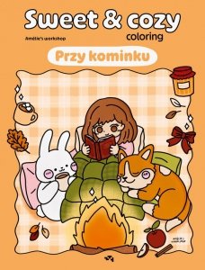 Przy kominku. Sweet & cozy coloring