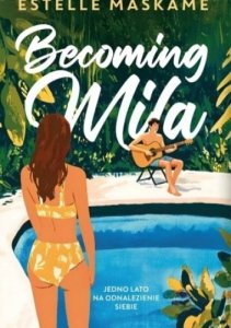 Becoming Mila