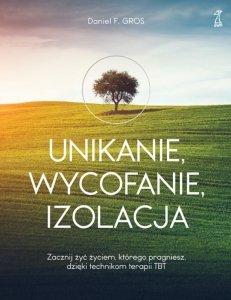 Unikanie, wycofanie, izolacja