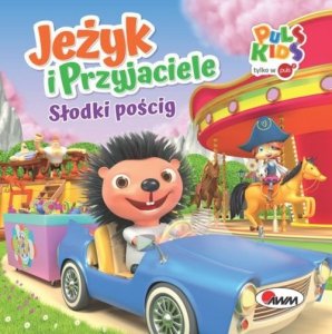 Jeżyk i Przyjaciele. Słodki pościg