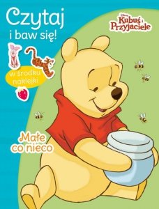 Czytaj i baw się! Małe co nieco. Disney Kubuś i Przyjaciele