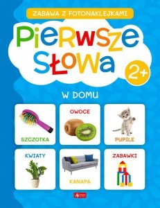 W domu. Pierwsze słowa. Zabawa z fotonaklejkami