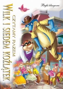 Czytamy razem. Wilk i siedem koźlątek