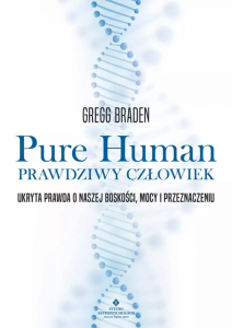 Pure Human. Prawdziwy człowiek