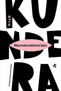 Nieznośna lekkość bytu. Wydawnictwo WAB