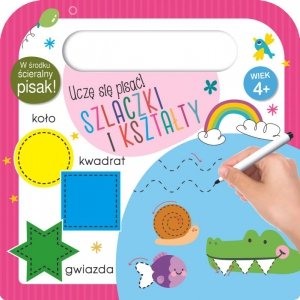 Szlaczki i kształty. Uczę się pisać! Wydawnictwo Oleksiejuk