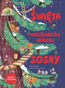 Święta mieszkańców wielkiej sosny