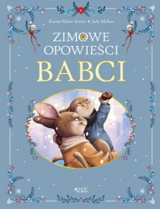 Zimowe opowieści babci