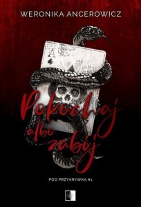 Pokochaj albo zabij. Pod przykrywka. Tom 1