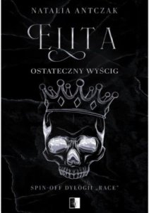 Elita. Ostateczny wyścig