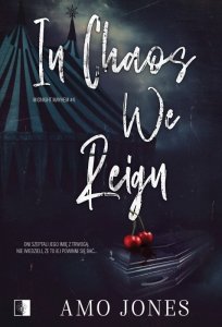 In Chaos We Reign. Midnight Mayhem. Tom 4