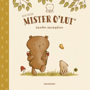 Mister O’lui™. Szuka szczęścia