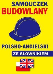 Samouczek budowlany polsko-angielski ze słownikiem