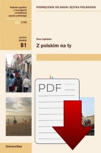 Z polskim na Ty. Podręcznik do nauki języka polskiego dla średniozaawansowanych z nagraniami (B1) EBOOK