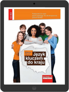 Język kluczem do kraju. Podręcznik cyfrowy do nauki języka polskiego dla obcokrajowców C1-C2. Wersja Windows