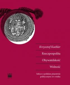 Rzeczpospolita Obywatelskość Wolność
