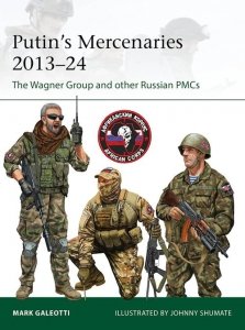 Putin's Mercenaries, 2013-24
